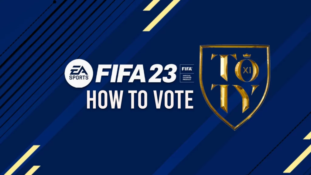 Comment voter pour l'équipe de l'année FIFA 23