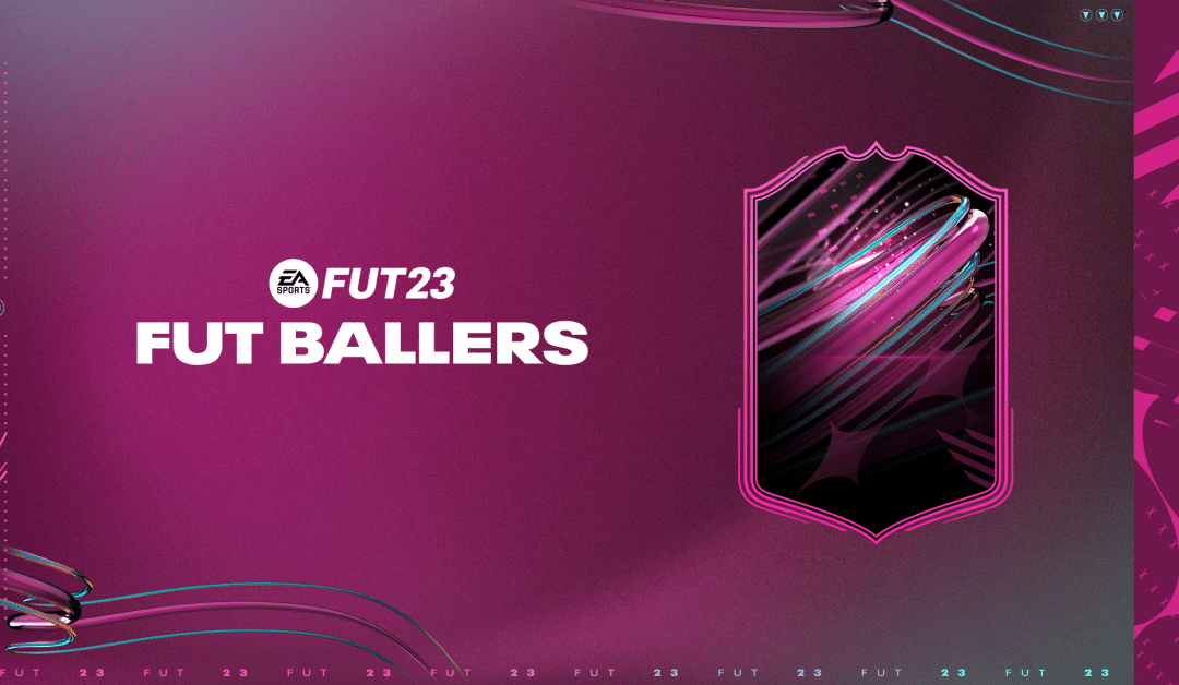 FUT Ballers FIFA 23 : Date de début, améliorations et joueurs