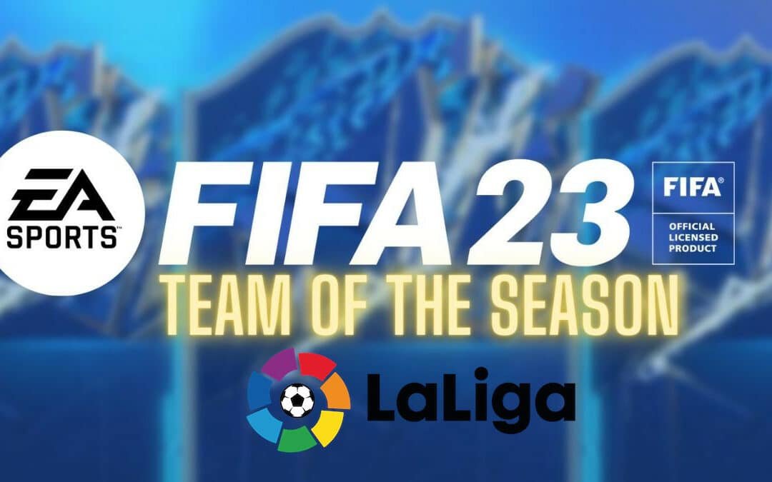 TOTS LaLiga FIFA 23